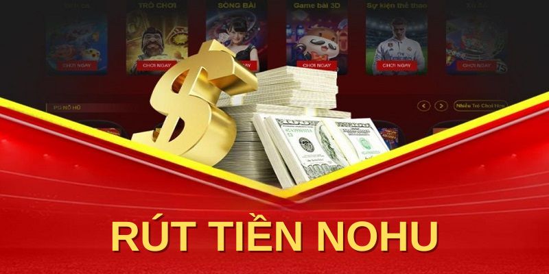 không rút được tiền tại Nohu